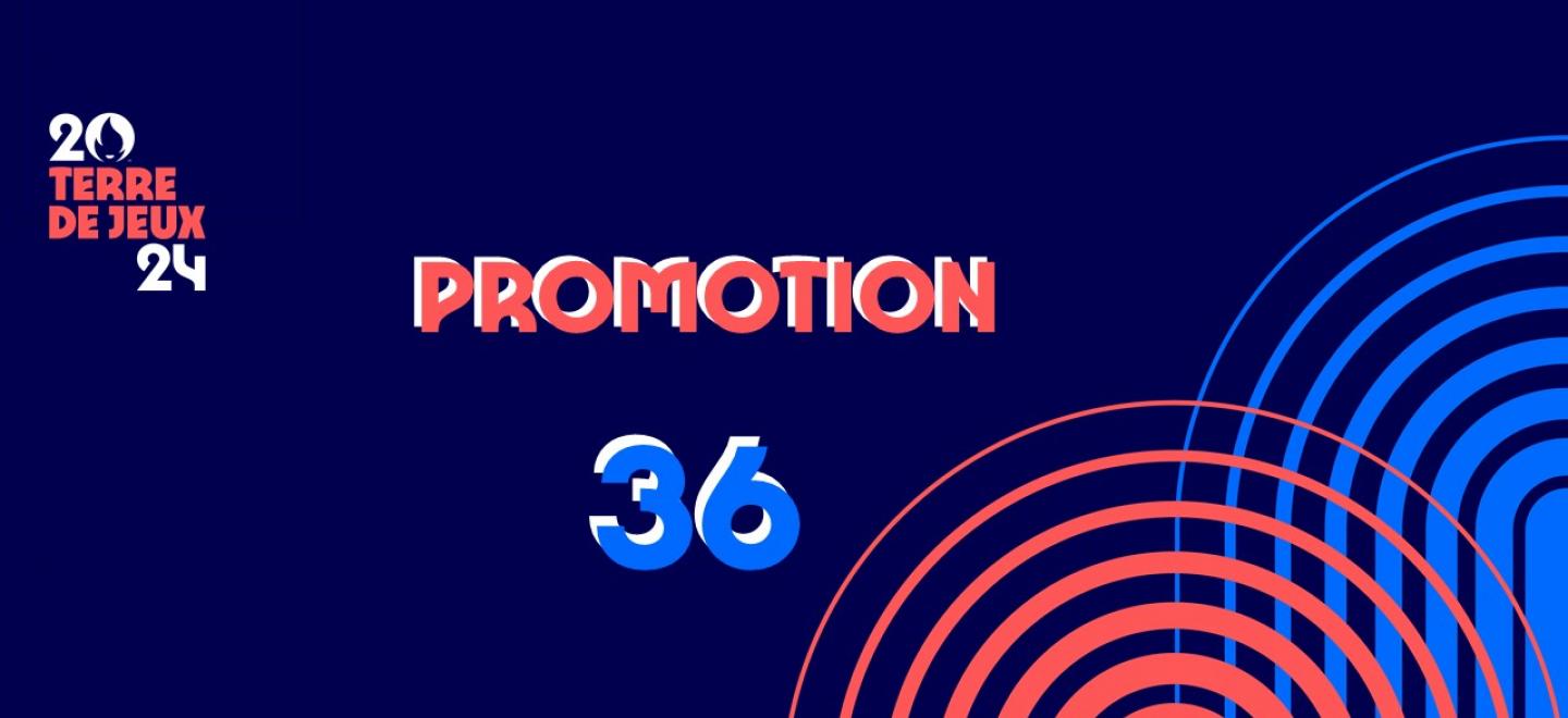 Promotion 36